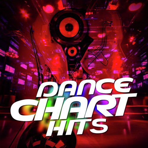 Dance Chart Hits