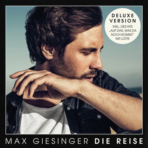 Die Reise (Deluxe Version)