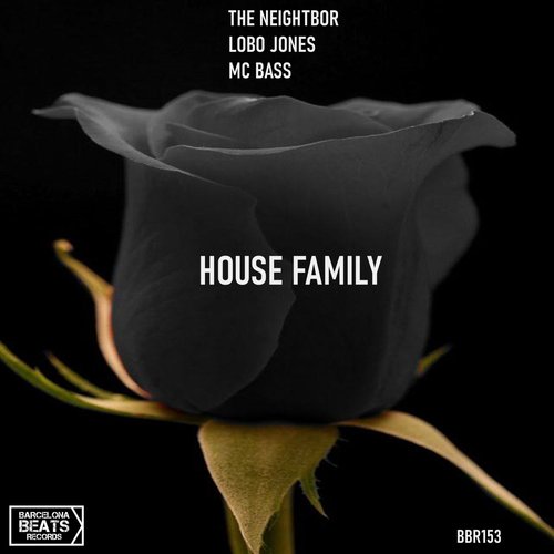 House Family (feat. Mc Bass & Lobo Jones) cover art
