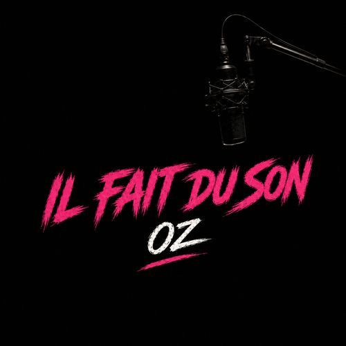 Il fait du son