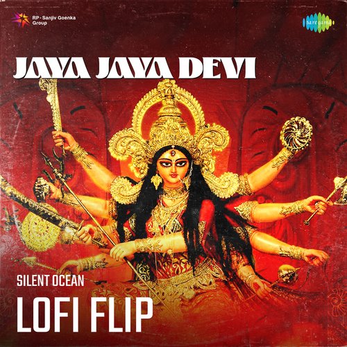 Jaya Jaya Devi Lofi Flip