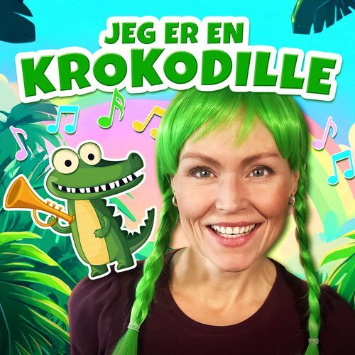 Jeg Er En Krokodille - Sjov Børnemusik Med Gang I_poster_image