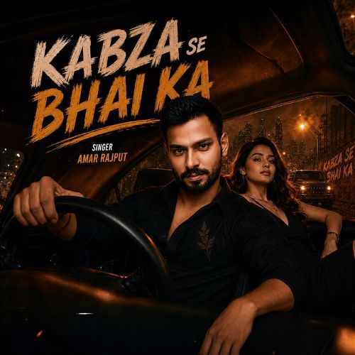 Kabza Se Bhai Ka