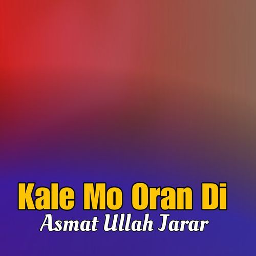 Kale Mo Oran Di