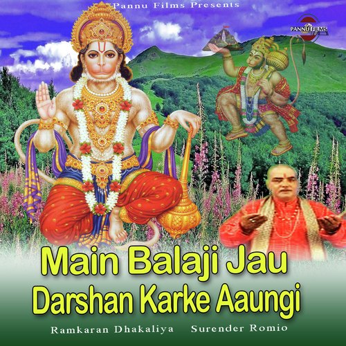 Main Balaji Jau Darshan Karke Aaungi