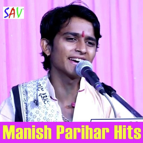 Manish Parihar Hits