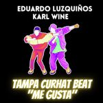 Me Gusta / Tampa Curhat Beat 2 (Remix)