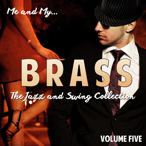 Me and My Brass, Vol. 5