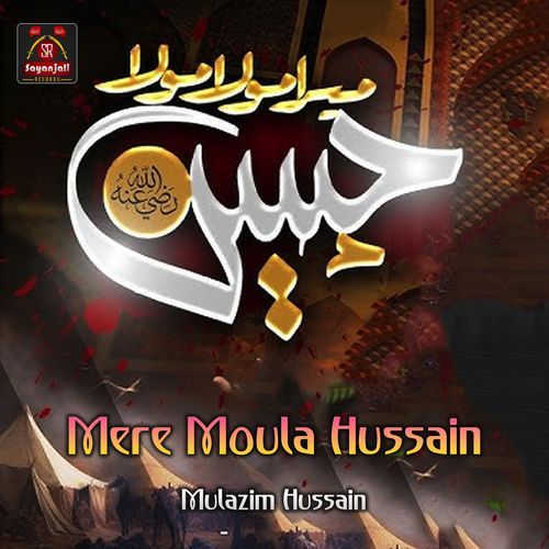 Mere Moula Hussain