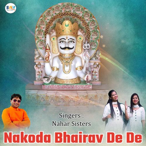 Nakoda Bhairav De De