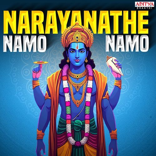 Narayanathe Namo Namo