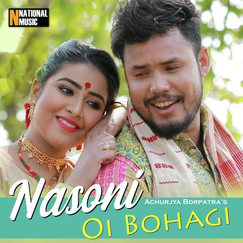 Nasoni Oi Bohagi - Single