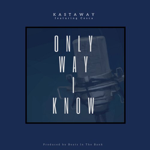 Only Way I Know_poster_image