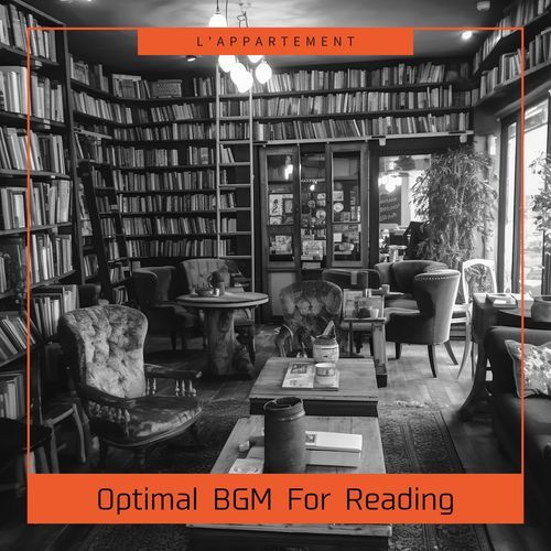 Optimal BGM For Reading