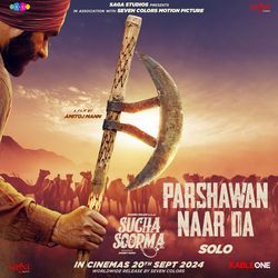 Parshawan Naar Da Solo (From &quot;Sucha Soorma&quot;)-RQ4iRExlZ1w