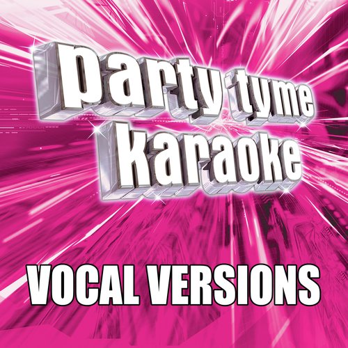 Party Tyme Karaoke - Pop Party Pack 4 (Vocal Versions)