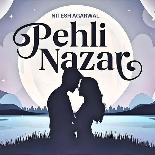 Pehli Nazar