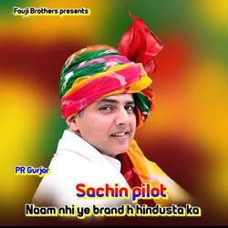 Sachin Pilot Naam Nhi Ye Brand H Hindusta Ka-QAQmWBcdXWQ