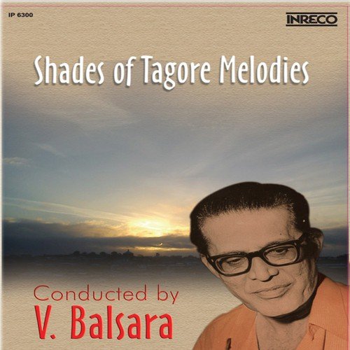 Shades Of Tagore Melodies Vol 3