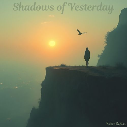Shadows of Yesterday