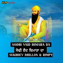 Sodhi Vaid Bimara Da