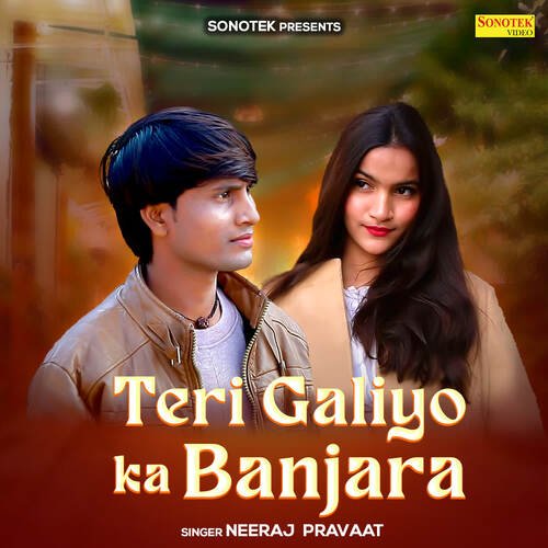 Teri Galiyo Ka Banjara