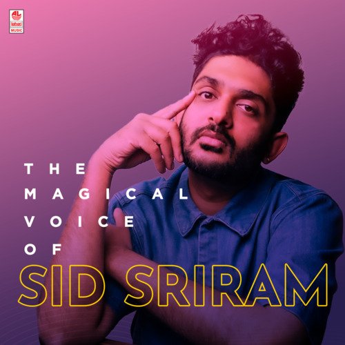 The Magical Voice Of Sid Sriram