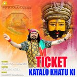 Tiket Katalo Khatu Ki