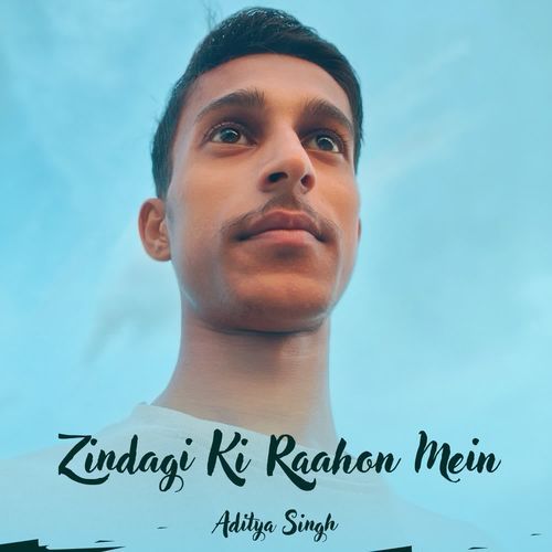 Zindagi Ki Raahon Mein