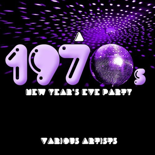 A 1970s New Year's Eve Party (Re-recorded)