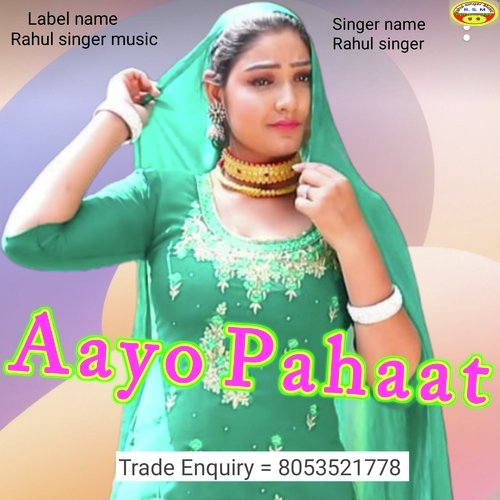 Aayo Pahaat