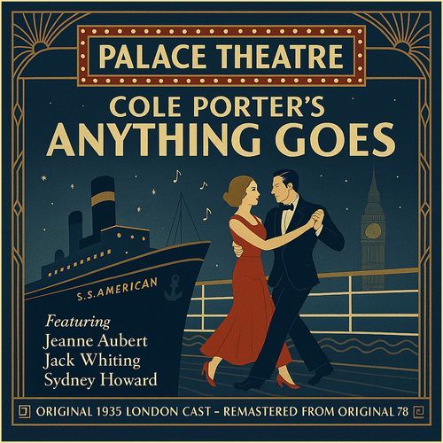 Anything Goes: 1935 London Cast
