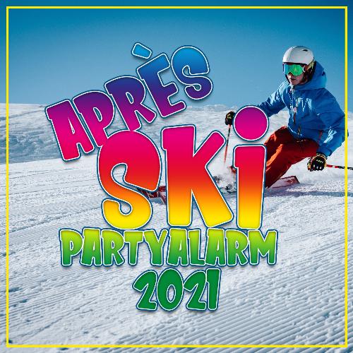 Après Ski Partyalarm 2021