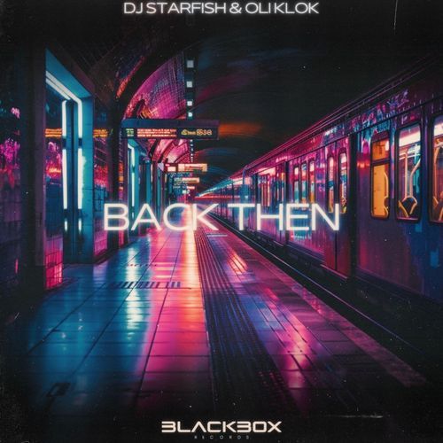 Back Then (Extended Mix)