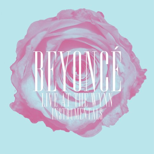 Beyoncé Live at The Wynn (Instrumentals)