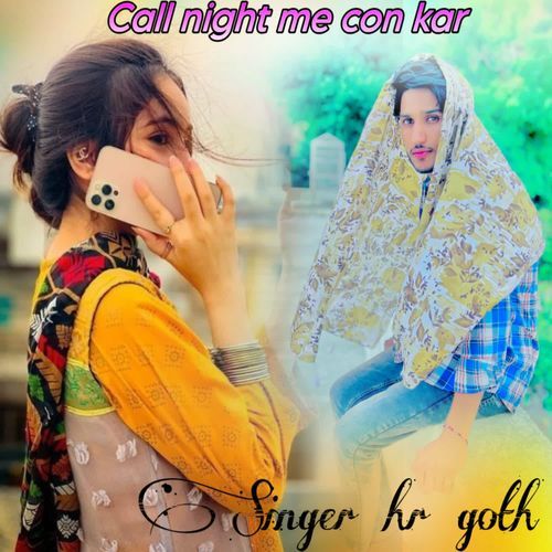 Call night me con kar