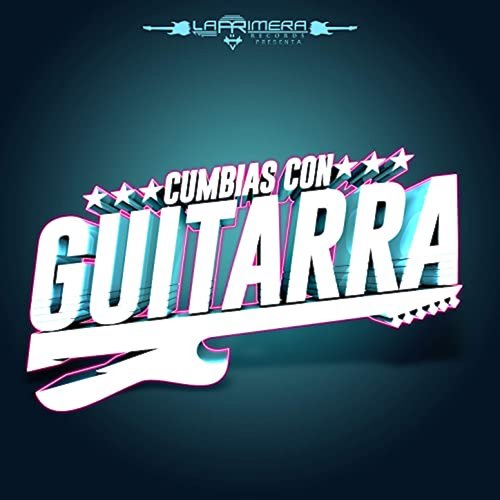 Cumbias Con Guitarra