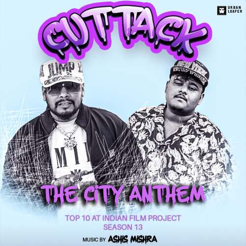 Cuttack - The City Anthem