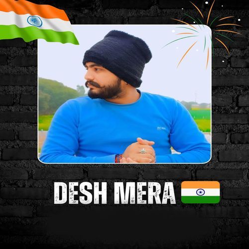 Desh Mera