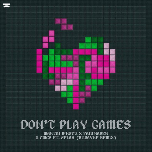 Don&#039;t Play Games (Rubayne Remix)_poster_image