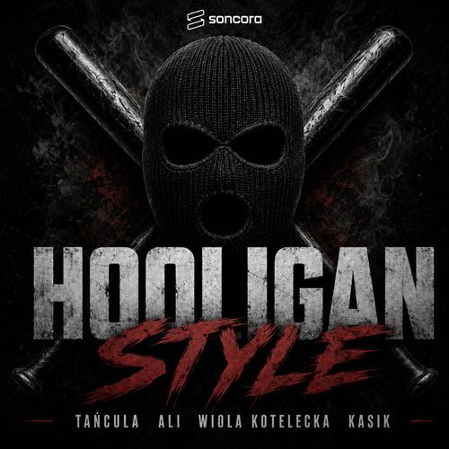 HOOLIGAN STYLE