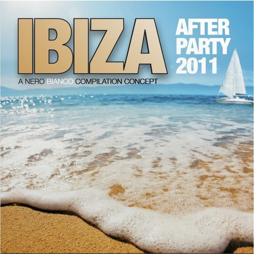 Ibiza Afterparty 2011