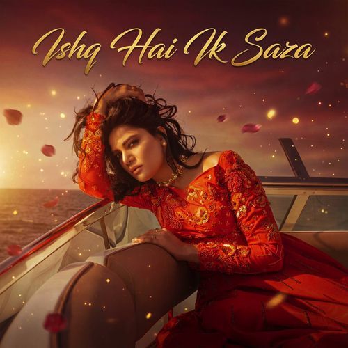 Ishq Hai Ik Saza