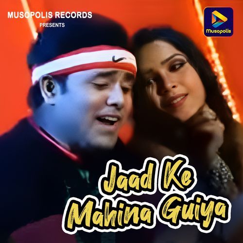 Jaad Ke Mahina Guiya