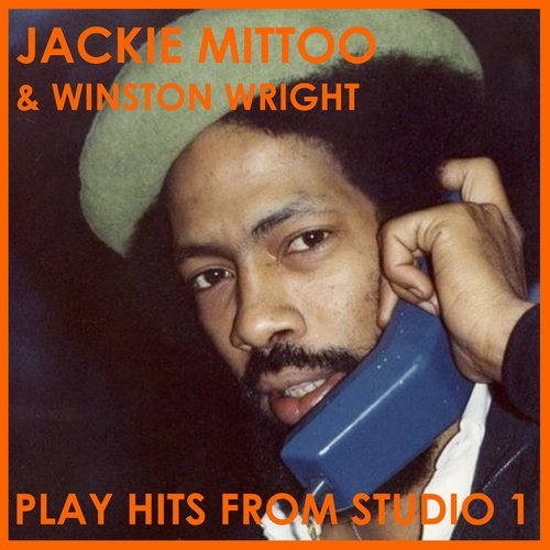 Jackie Mittoo &amp; Winston Wright Play Hits from Studio One_poster_image