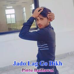 Jado Lag Go Dikh-JQwjaRBJdlg