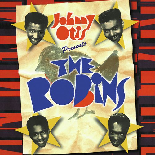 Johnny Otis Presents: The Robins