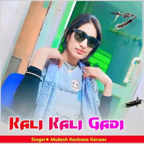 Kali Kali Gadi