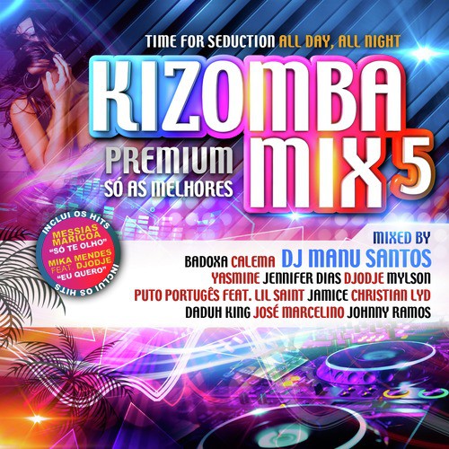 Kizomba Mix 5 Songs Download Free Online Songs Jiosaavn