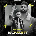 Kuwait (From &quot;The Album - The Arrival&quot;)